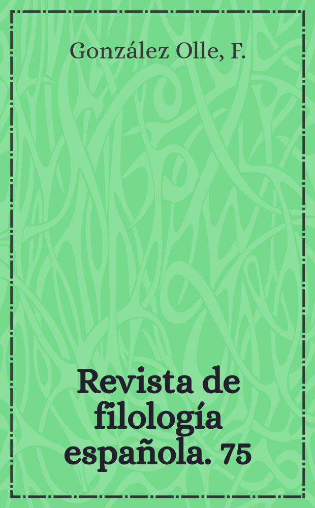Revista de filología española. 75 : Los sufijos diminutivos en castellano medieval