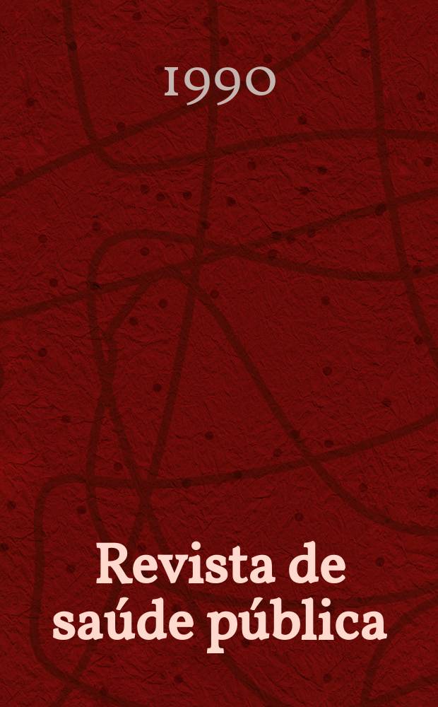 Revista de saúde pública = Journal of public health