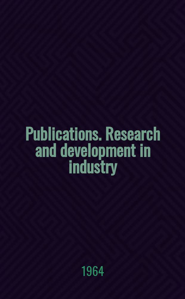 [Publications]. Research and development in industry