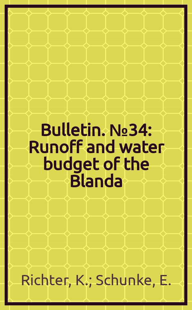 Bulletin. №34 : Runoff and water budget of the Blanda