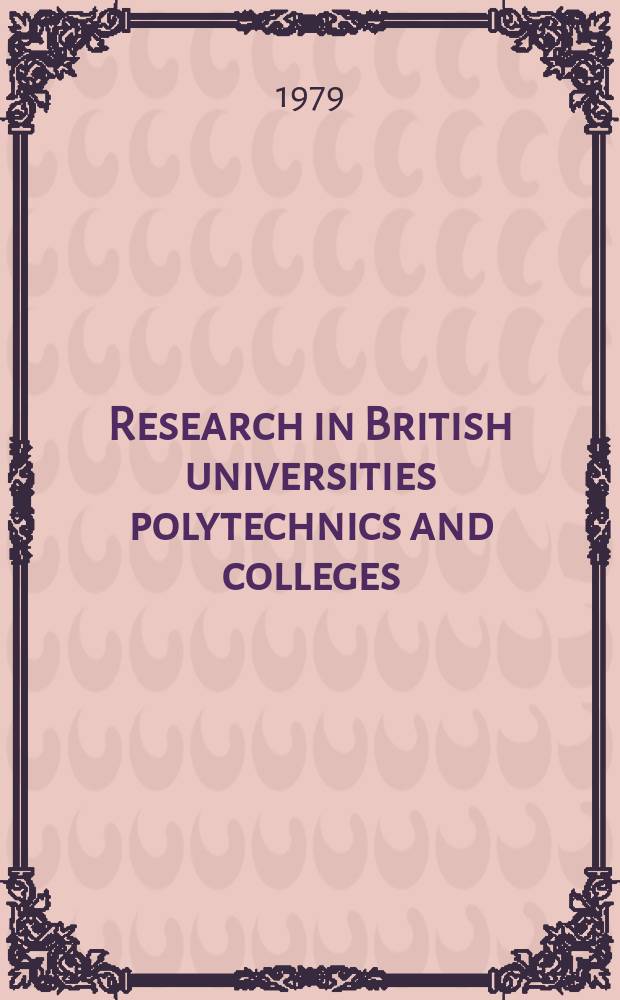 Research in British universities polytechnics and colleges