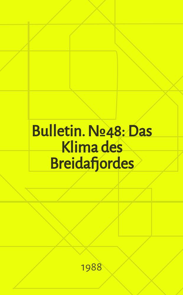 Bulletin. №48 : Das Klima des Breidafjordes