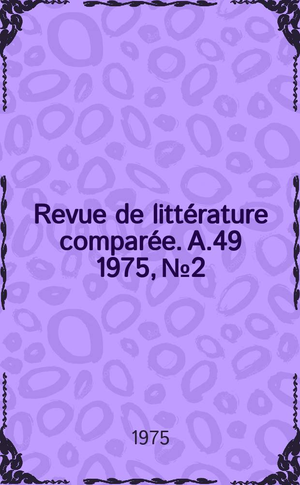 Revue de littérature comparée. A.49 1975, №2 : Milton