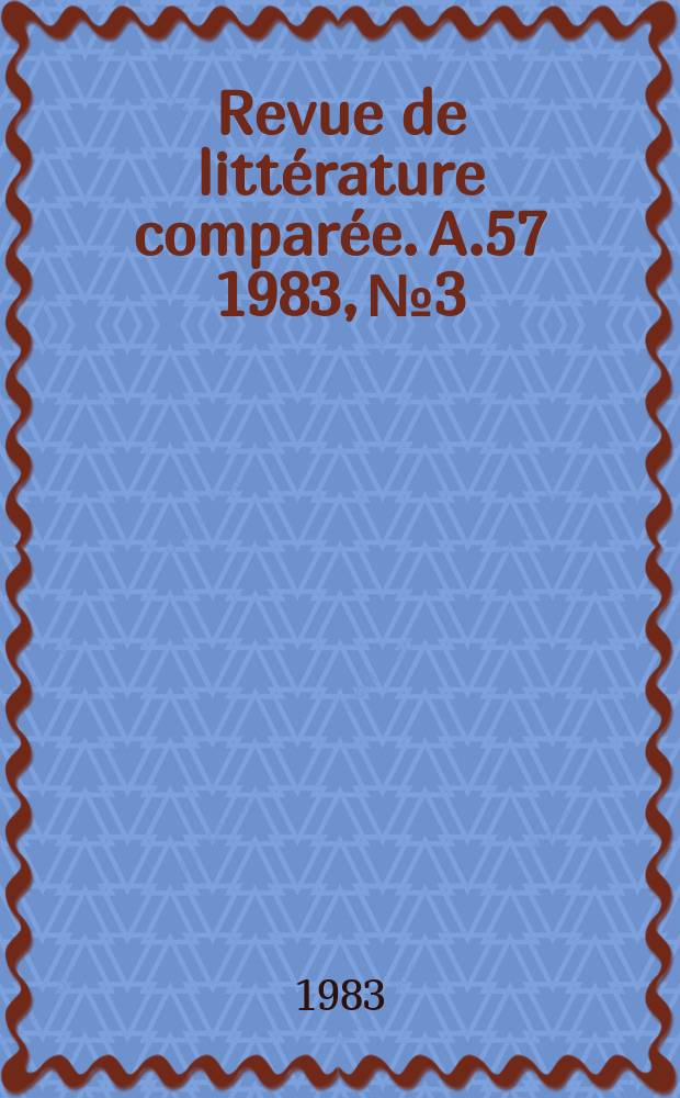 Revue de littérature comparée. A.57 1983, №3 : Henry James