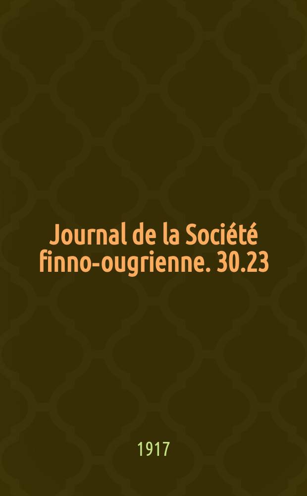Journal de la Société finno-ougrienne. 30.23 : Bronzezeitliches im Uralgebirge