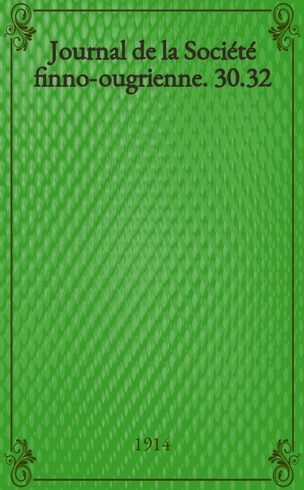 Journal de la Société finno-ougrienne. 30.32 : Über einige Prototype des Schlittens