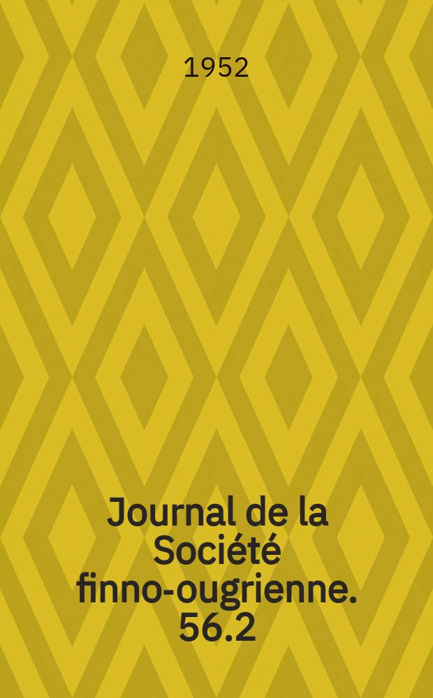 Journal de la Société finno-ougrienne. 56.2 : The Memory of M. A. Castrén
