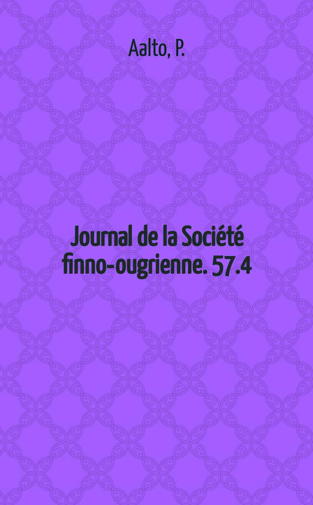 Journal de la Société finno-ougrienne. 57.4 : G. L. Ramstedt's mongolische Bibliothek
