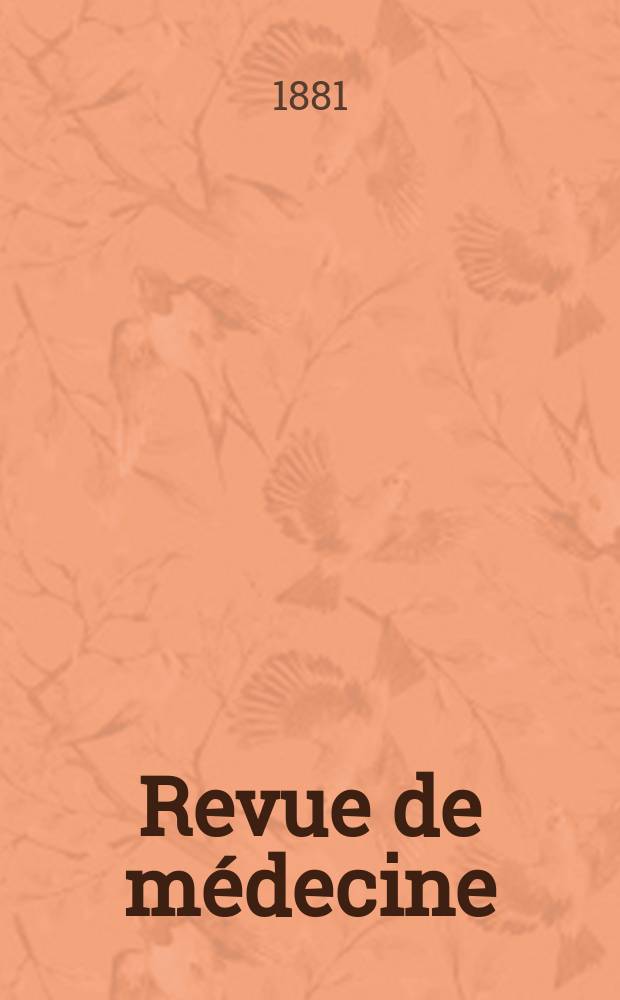 Revue de m&eacute;decine