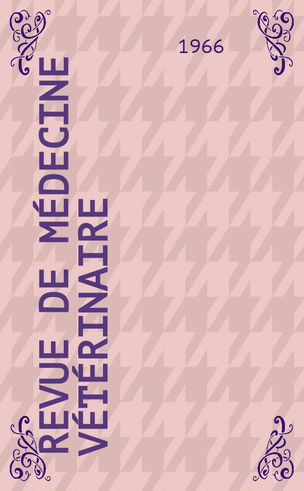 Revue de médecine vétérinaire : Organ mensuel des Écoles nationales vétérinaires de lyon et de Toulouse. T.29 (117), №5