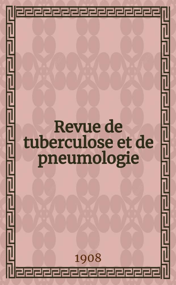 Revue de tuberculose et de pneumologie : Organe offic. de la Société française de tuberculose et du Comite national de défense contre la tuberculose. T.5, Указатель