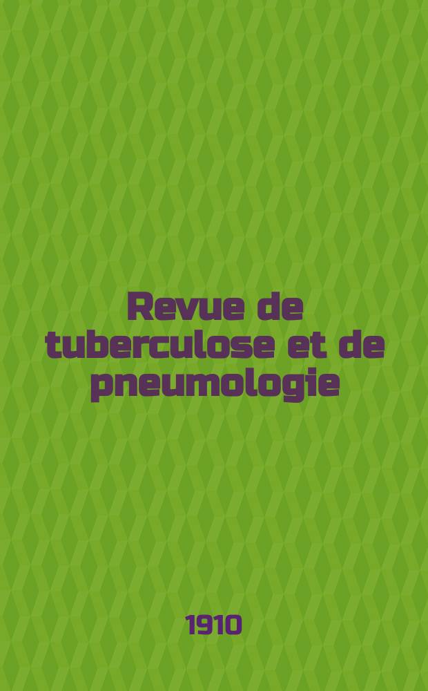 Revue de tuberculose et de pneumologie : Organe offic. de la Société française de tuberculose et du Comite national de défense contre la tuberculose. T.7, №3