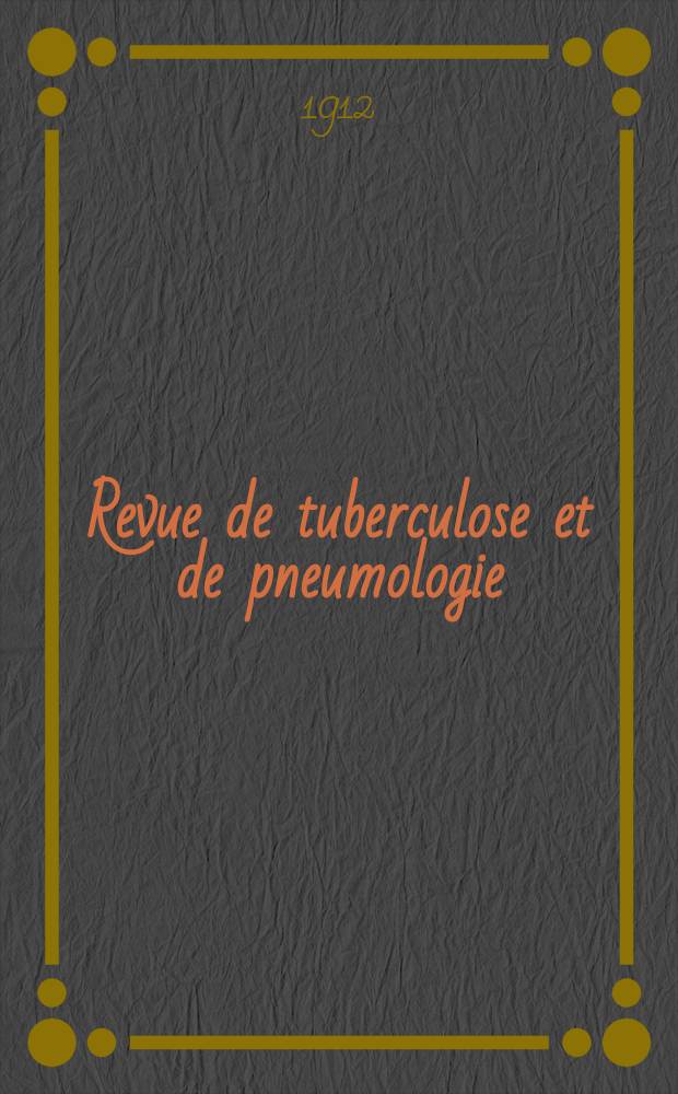 Revue de tuberculose et de pneumologie : Organe offic. de la Société française de tuberculose et du Comite national de défense contre la tuberculose. T.9, №2