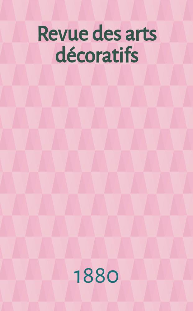 Revue des arts décoratifs