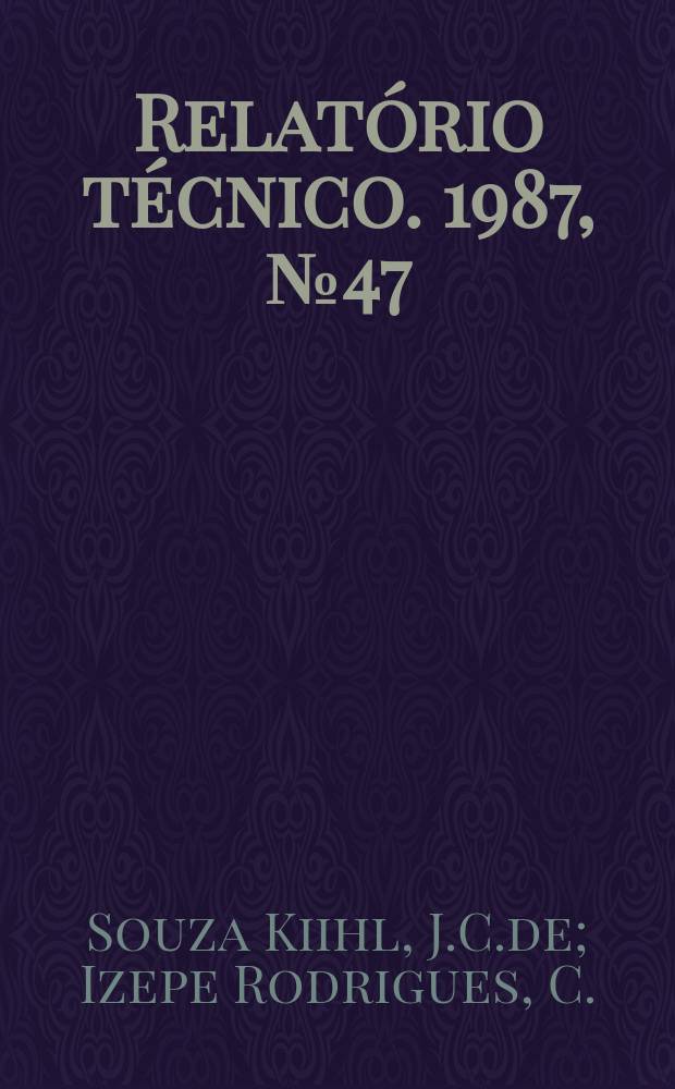 Relatório técnico. 1987, №47 : Conjuntos ...