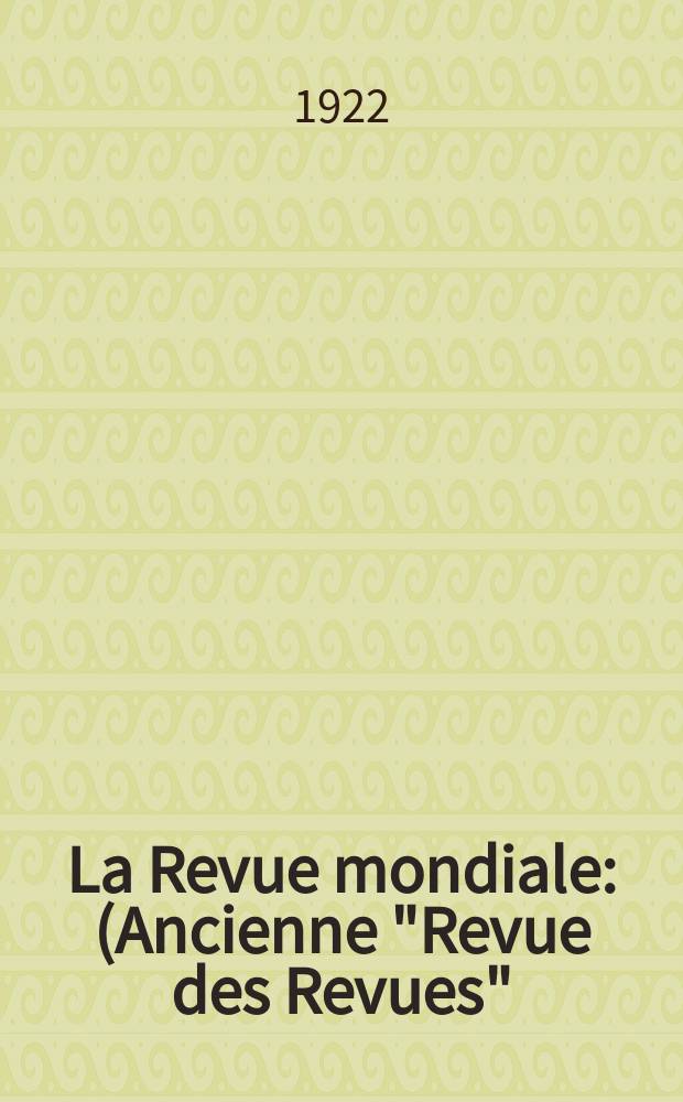 La Revue mondiale : (Ancienne "Revue des Revues")