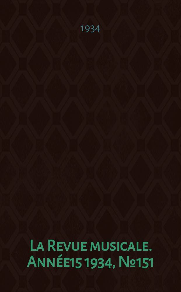 La Revue musicale. Année15 1934, [№151] : Le film sonore