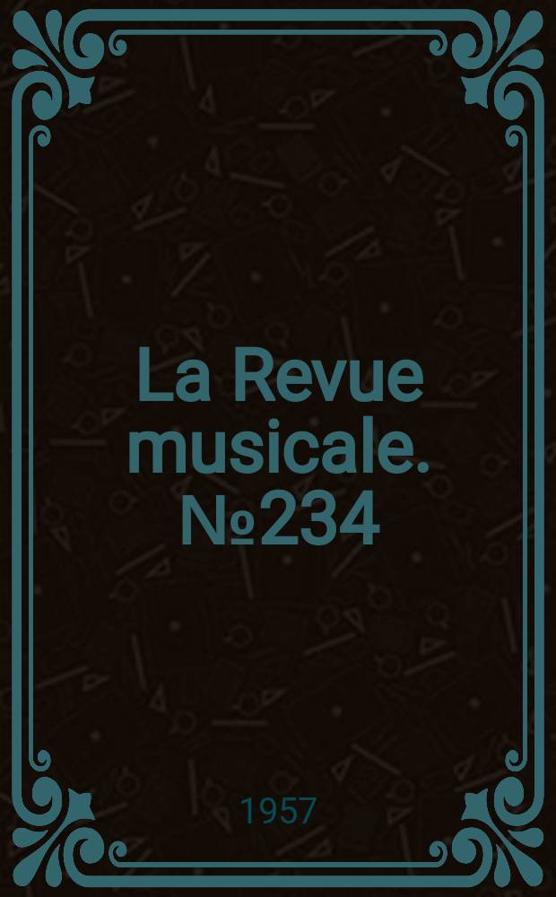 La Revue musicale. №234 : Le martyre de Saint - Sébastien