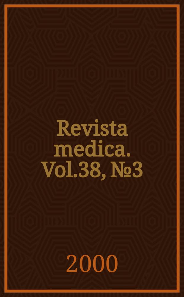 Revista medica. Vol.38, №3