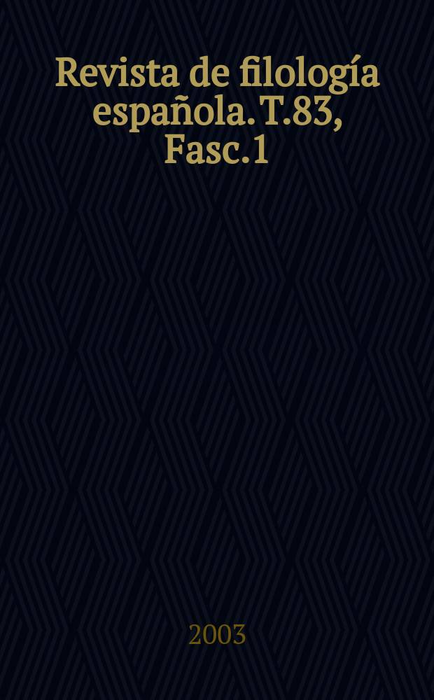 Revista de filología española. T.83, Fasc.1/2