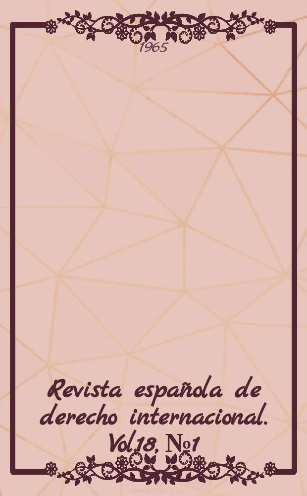 Revista española de derecho internacional. Vol.18, №1