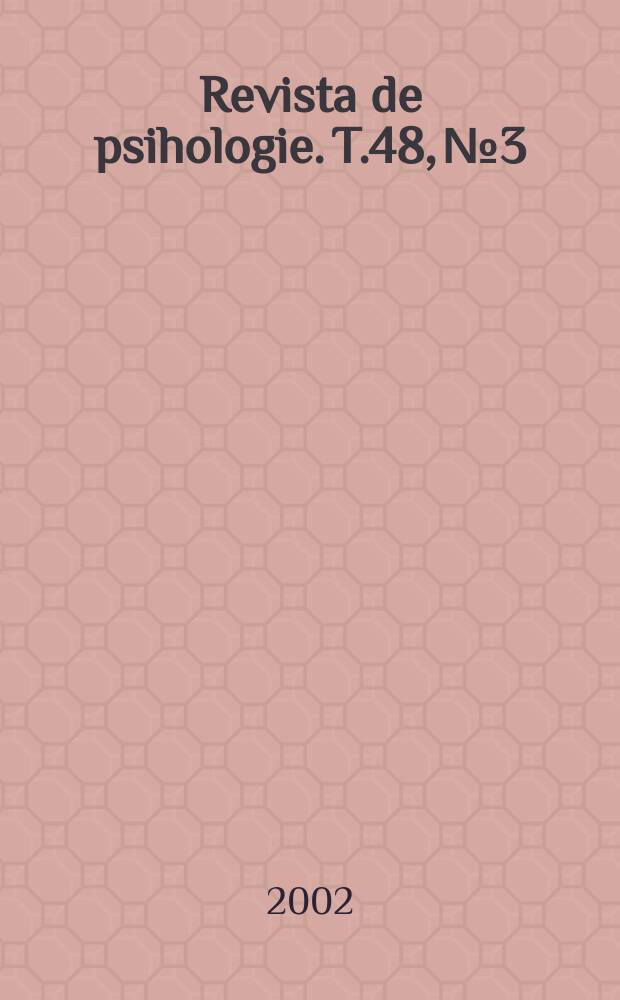 Revista de psihologie. T.48, №3/4