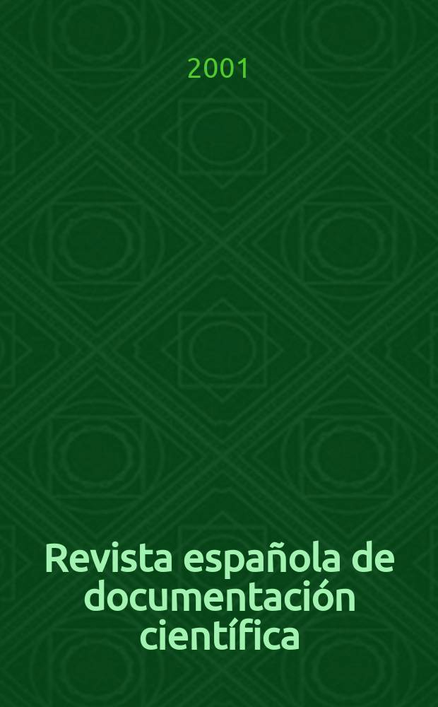Revista española de documentación científica : Publ. del Consejo superior de investigaciones ci. Vol.24, №1