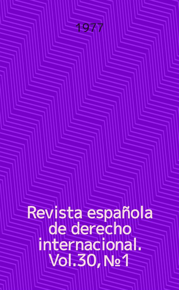 Revista española de derecho internacional. Vol.30, №1