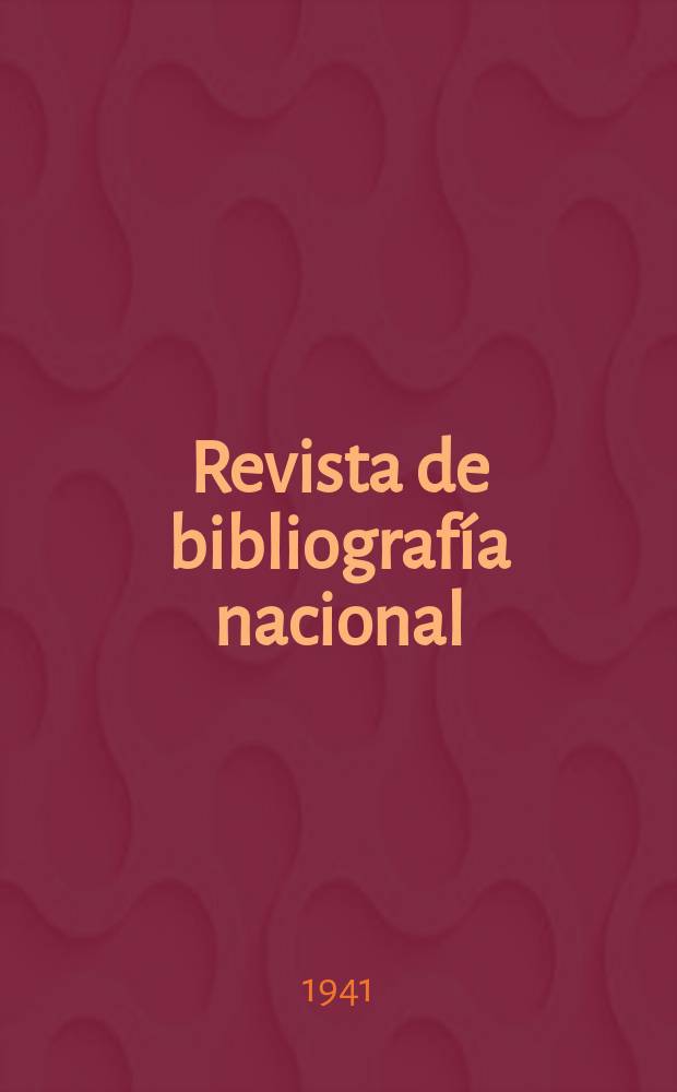 Revista de bibliografía nacional