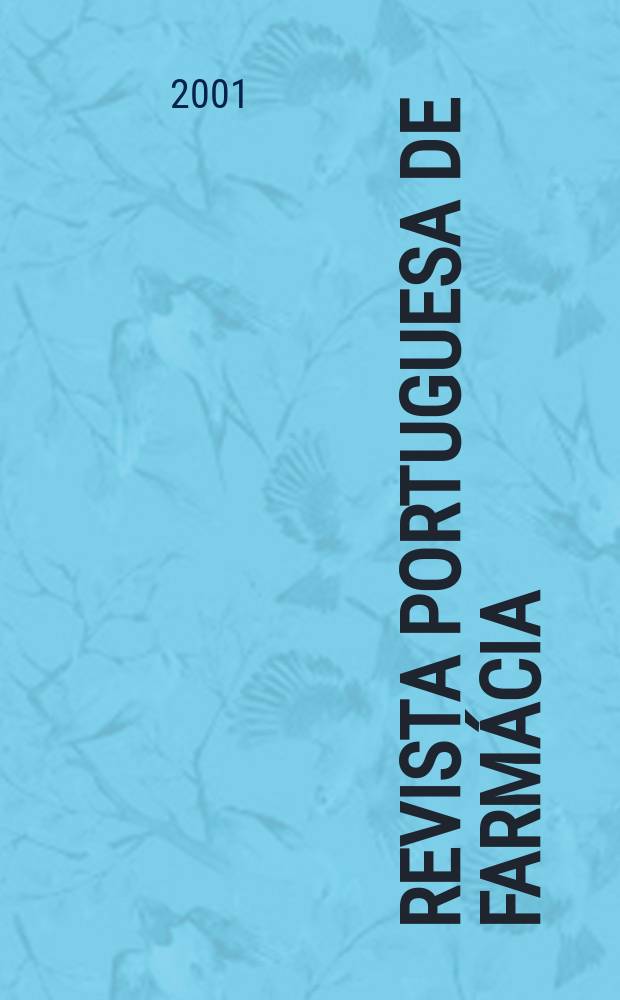 Revista portuguesa de farmácia : Ed. e propriedade de Sindicato nacional dos farmacêuticos, Sociedade farmacêutica lusitana. Vol.51, №3