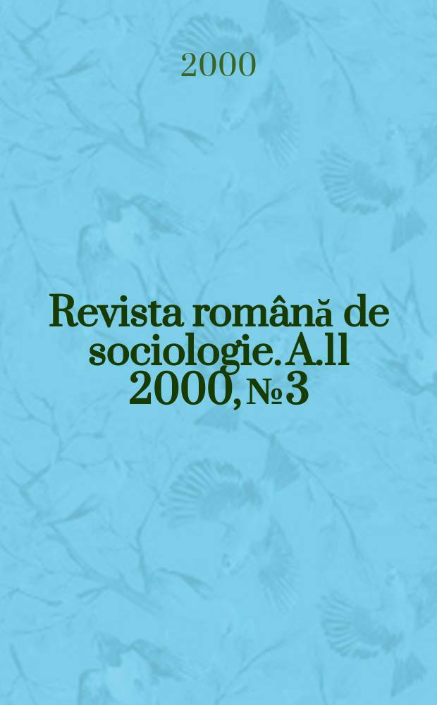 Revista română de sociologie. A.11 2000, №3