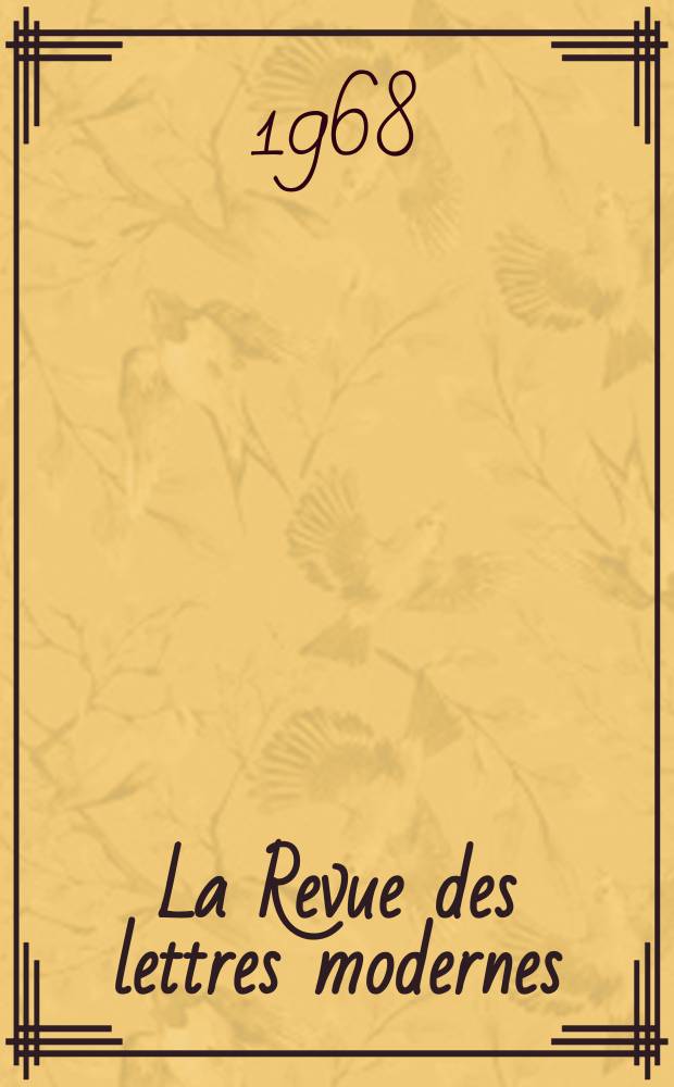 La Revue des lettres modernes : Histoire des id&eacute;es et des litt&eacute;ratures. Barhey d'Aurevilly