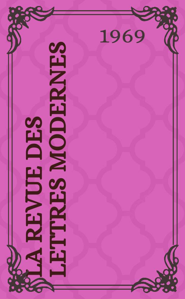 La Revue des lettres modernes : Histoire des idées et des littératures. Guillaume Apollinaire