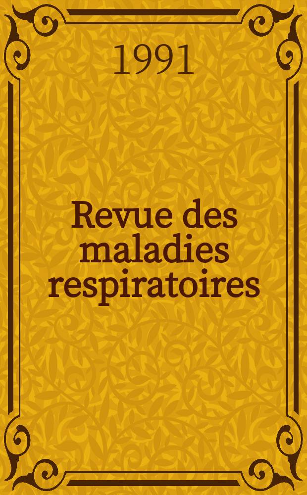 Revue des maladies respiratoires : Organe offic. de la Soc. de pneumologie de langue fr. T.8, №5