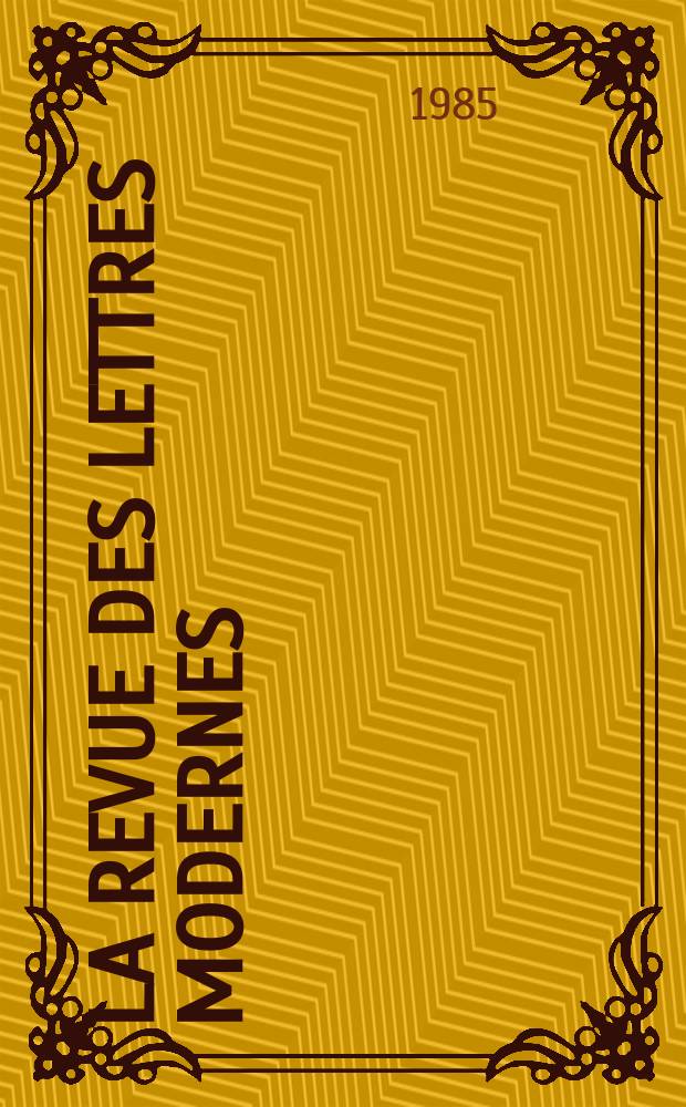 La Revue des lettres modernes : Histoire des id&eacute;es et des litt&eacute;ratures. Victor Hugo