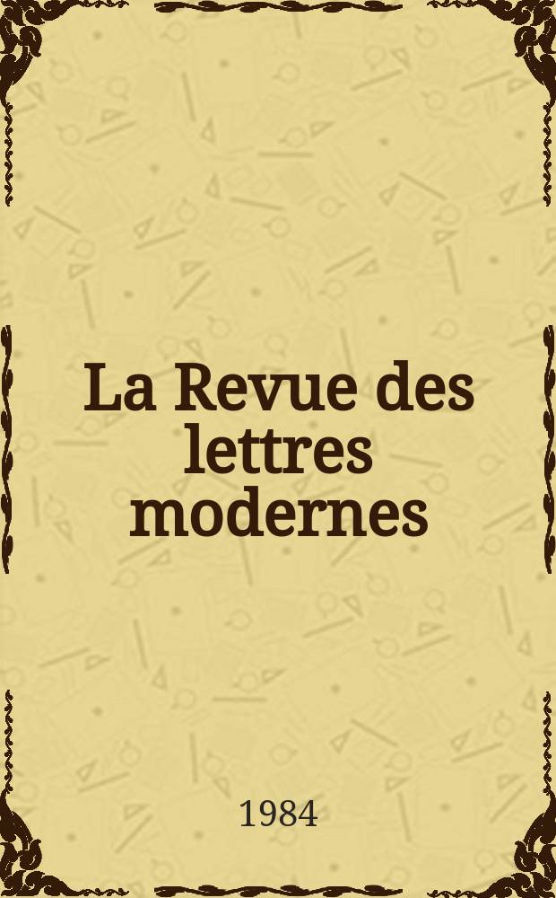 La Revue des lettres modernes : Histoire des idées et des littératures. François Mauriac