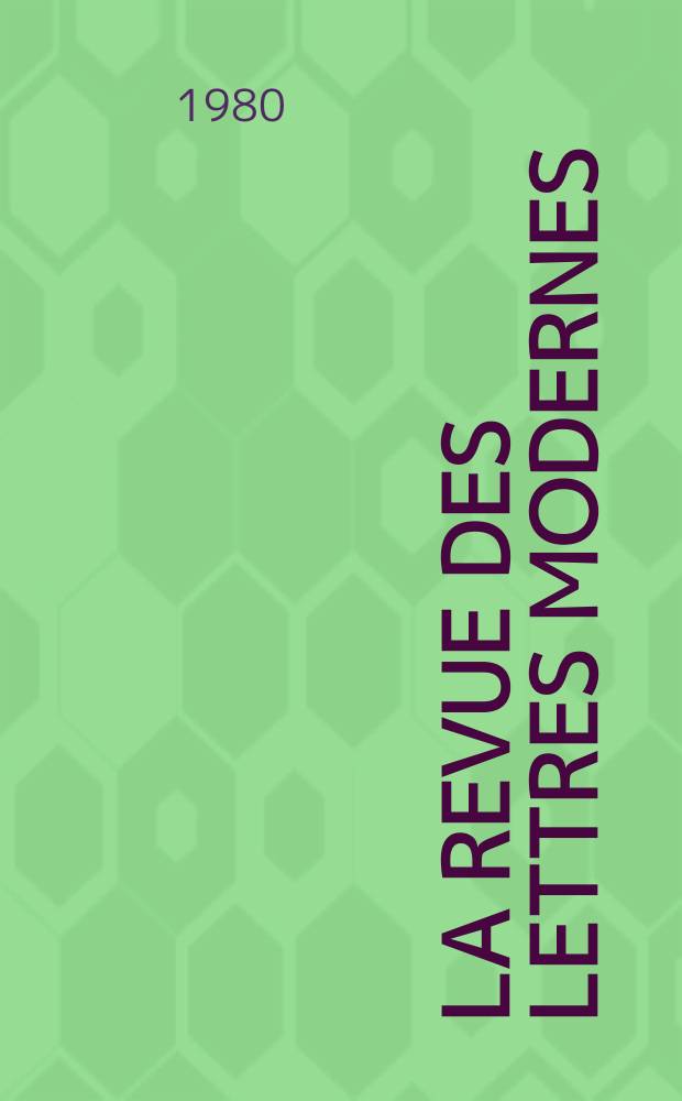 La Revue des lettres modernes : Histoire des idées et des littératures. François Mauriac
