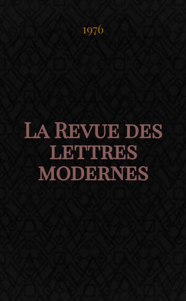 La Revue des lettres modernes : Histoire des idées et des littératures. Guillaume Apollinaire