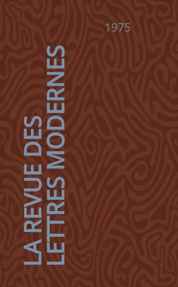 La Revue des lettres modernes : Histoire des idées et des littératures. André Gide