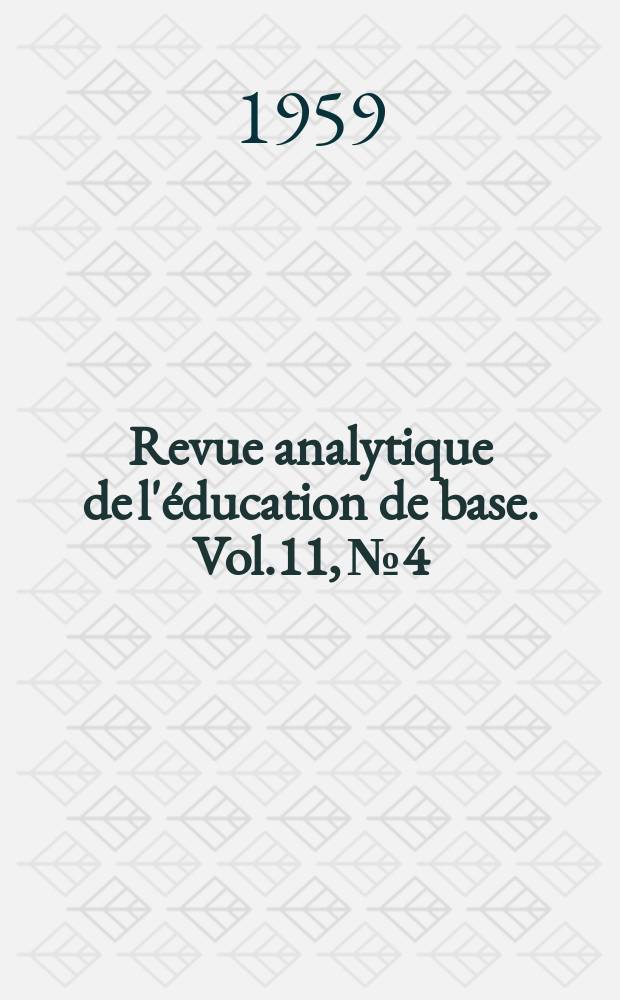 Revue analytique de l'éducation de base. Vol.11, №4/5 : Les manuels scolaires et la compréhension internationale