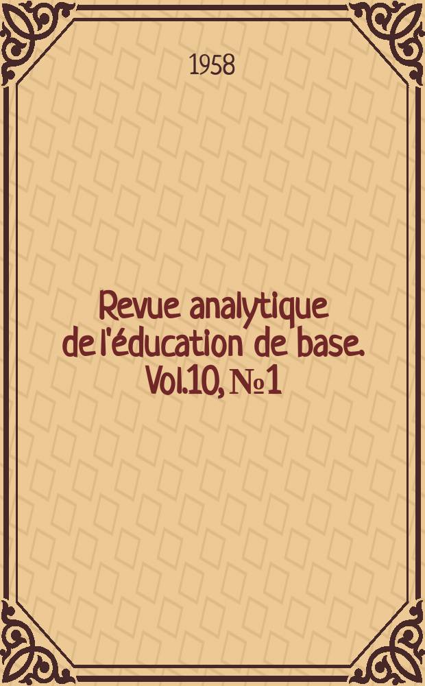 Revue analytique de l'éducation de base. Vol.10, №1 : L'information pédagogique en U.R.S.S.