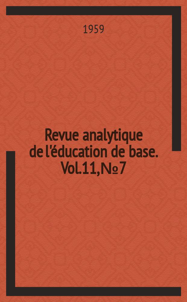 Revue analytique de l'éducation de base. Vol.11, №7 : L'éducation civique des jeunes filles