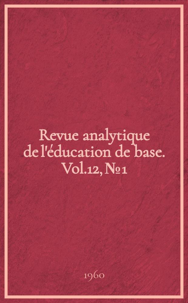 Revue analytique de l'éducation de base. Vol.12, №1 : L'éducation préscolaire