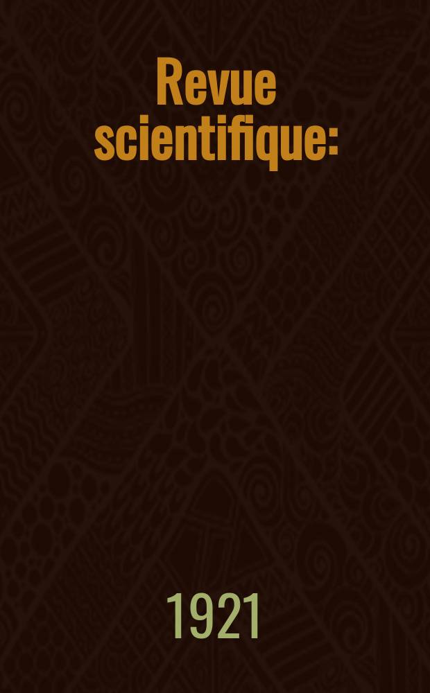 Revue scientifique : (Revue rose). Ser. 5, Année59 1921, №12