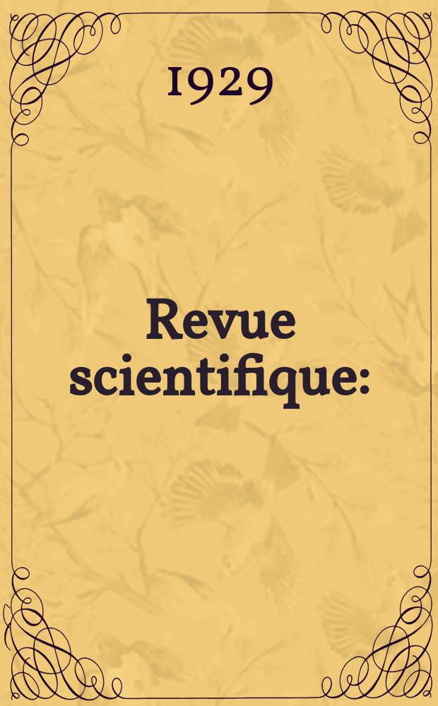 Revue scientifique : (Revue rose). Ser. 5, Année67 1929, №8