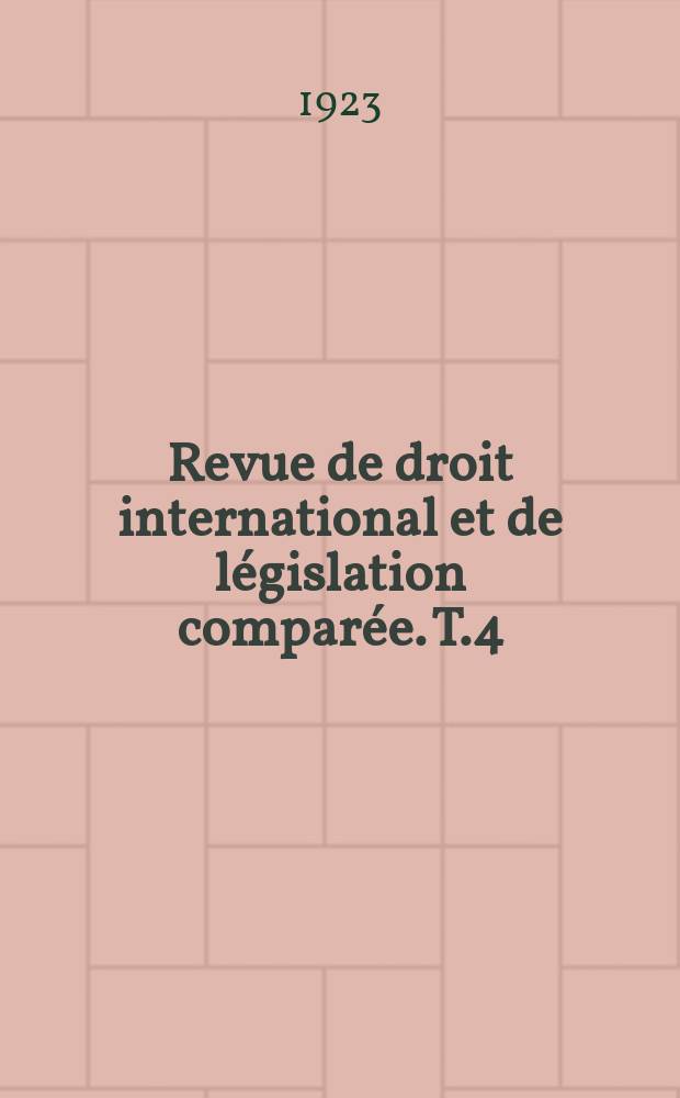 Revue de droit international et de législation comparée. T.4(50), №6