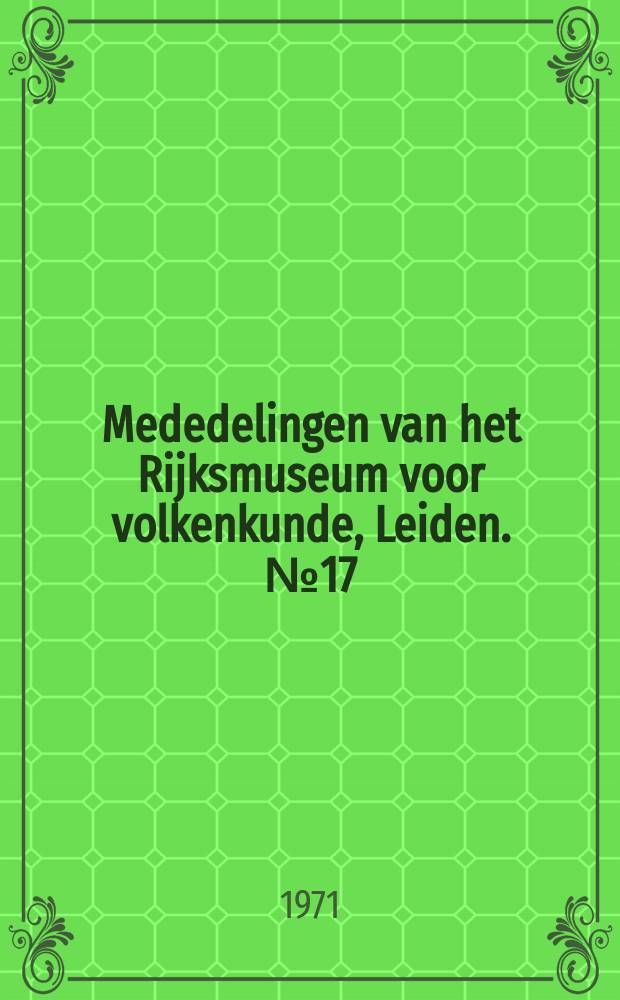 Mededelingen van het Rijksmuseum voor volkenkunde, Leiden. №17 : Old kayaks in the Netherlands