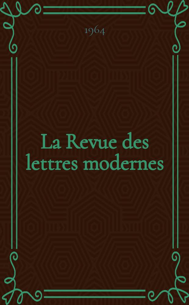 La Revue des lettres modernes : Histoire des idées et des littératures. № 94/99 : Un nouveau roman?