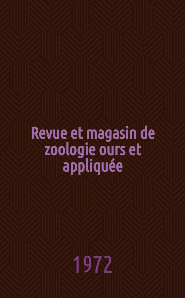 Revue et magasin de zoologie ours et appliquée : Recueil mensuel. T.23, №1