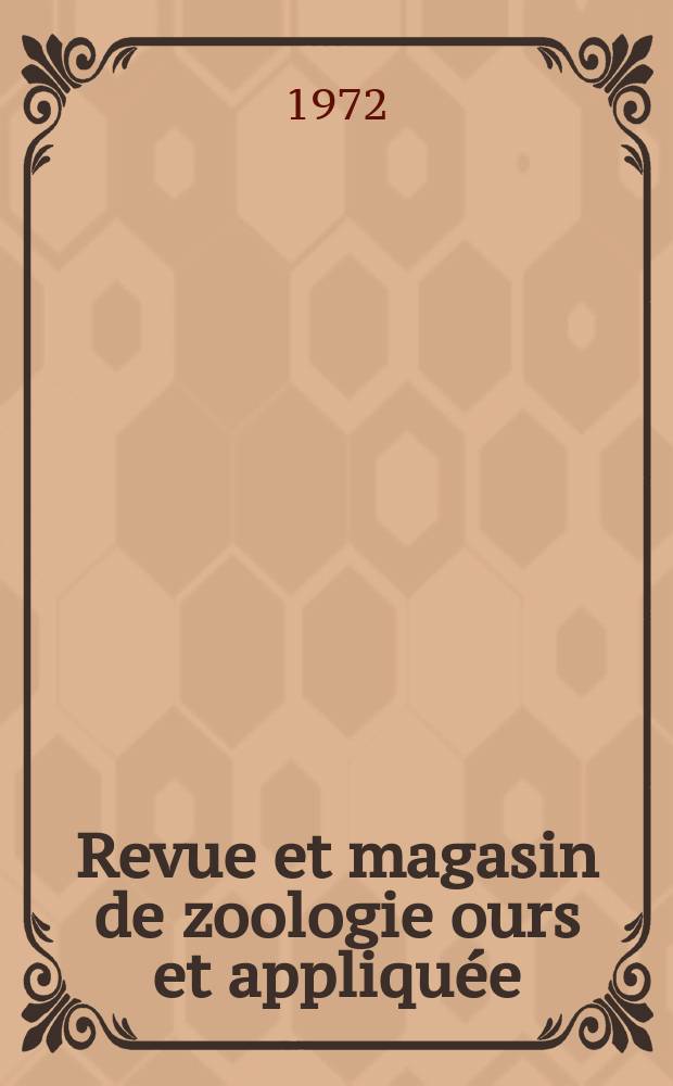 Revue et magasin de zoologie ours et appliquée : Recueil mensuel. T.23, №3